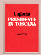 Presidente in Toscana