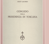 Congedo dalla presidenza in Toscana